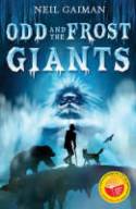 Odd and the Frost Giants (World Book Day Book) by Neil Gaiman