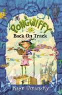 Pongwiffy Back on Track by Kaye Umansky, illustrated by Nick Price