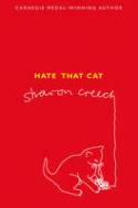 Hate That Cat by Sharon Creech