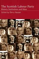 Cover image of book The Scottish Labour Party: History, Institutions and Ideas by Gerry Hassan