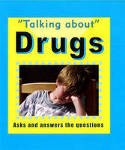 Talking About: Drugs by Jim Pipe (Editor)