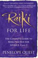 Cover image of book Reiki for Life: The Complete Guide to Reiki Practice for Levels 1, 2 and 3 by Penelope Quest 