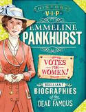 Cover image of book History VIPs: Emmeline Pankhurst by Kay Barnham