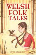 Cover image of book Welsh Folk Tales by Peter Stevenson 