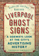 Cover image of book Liverpool Ghost Signs: A Sideways Look at the City