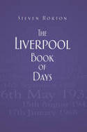The Liverpool Book of Days by Steven Horton