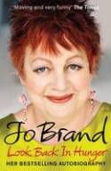 Cover image of book Look Back in Hunger by Jo Brand