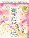 Cover image of book Free to Be...You and Me (Special 35th Anniversary Edition) by Marlo Thomas and friends