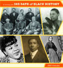 Cover image of book A Journey into 365 Days of Black History: 2017 Wall Calendar by Pomegranate Communications