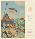 Cover image of book Haiku: Japanese Art and Poetry by Art Gallery of Greater Victoria