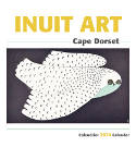 Inuit Art from Cape Dorset: Mini 2020 Calendar by Various artists