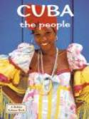 Cuba: The People by April Fast and Susan Hughes