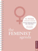The Feminist Agenda Undated Diary by Universe Publishing