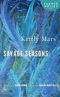 Cover image of book Savage Seasons by Kettly Mars, translated by Jeanine Herman. Afterword by Madison Smartt Bell