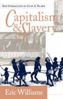Cover image of book Capitalism and Slavery by Eric Williams