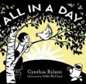 All in a Day by Cynthia Rylant, Illustrated by Nikki McClure