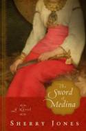 The Sword of Medina by Sherry Jones