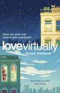 Cover image of book Love Virtually by Daniel Glattauer, translated by Katharina Bielenberg and Jamie Bulloch