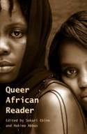 Cover image of book Queer African Reader by Sokari Ekine and Hakima Abbas (Editors)