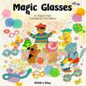 Magic Glasses by Yogesh Patel, illustrated by Pam Adams