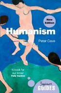 Cover image of book Humanism: A Beginner's Guide (New edition) by Peter Cave 