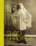 Cover image of book Shadi Ghadirian: Iranian Photographer by Shadi Ghadirian, edited by Rose Issa