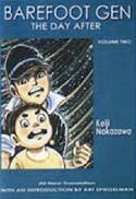 Cover image of book Barefoot Gen - Vol. 2: The Day After by Keiji Nakazawa