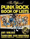 The Official Punk Rock Book of Lists by Amy Wallace and Handsome Dick Manitoba