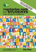 Cover image of book Vegetarian Nosh for Students: A Fun Student Cookbook (2nd edition) by Joy May