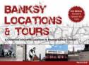 Banksy Locations and Tours: A Collection of Graffiti Locations and Photographs in London by Martin R. Bull