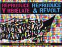 Reproduce and Revolt by Edited by Josh McPhee and Favianna