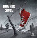 Cover image of book One Red Shoe by Karin Gruss and Tobias Krejtschi