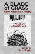 Cover image of book A Blade of Grass: New Palestinian Poetry by Various poets