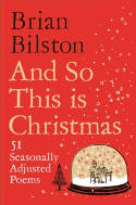 Cover image of book And So This is Christmas: 51 Seasonally Adjusted Poems by Brian Bilston 