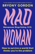 Cover image of book Mad Woman by Bryony Gordon