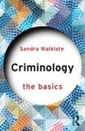 Cover image of book Criminology: The Basics by Sandra Walklate 