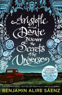 Cover image of book Aristotle and Dante Discover the Secrets of the Universe by Benjamin Alire Saenz