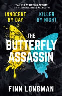 Cover image of book The Butterfly Assassin by Finn Longman