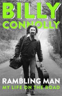 Cover image of book Rambling Man: My Life on the Road by Billy Connolly