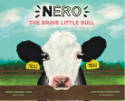 Cover image of book Nero: The Brave Little Bull by Jodie Barchha Lang (Green Vegan) and Karolina Malolepsza