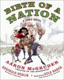 Birth of a Nation: A Comic Novel by Aaron McGruder, Reginald Hudlin and Kyle Baker