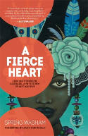 Cover image of book Fierce Heart: Finding Strength, Courage, and Wisdom in Any Moment by Spring Washam