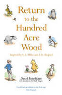 Return to the Hundred Acre Wood by David Benedictus, illustrated by Mark Burgess