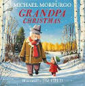 Cover image of book Grandpa Christmas by Michael Morpurgo, illustrated by Jim Field