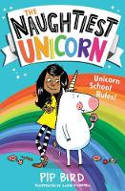 Cover image of book The Naughtiest Unicorn by Pip Bird