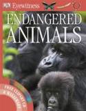 Eyewitness Guides: Endangered Animals by DK Publishing