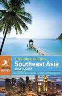 The Rough Guide to Southeast Asia on a Budget (3rd Revised edition) by Rough Guides Ltd