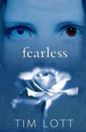 Fearless by Tim Lott