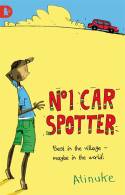 Cover image of book The No. 1 Car Spotter by Atinuke, illustrated by Warwick Johnson Cadwell
