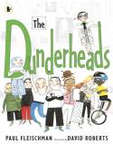 The Dunderheads by Paul Fleischman, illustrated by David Roberts